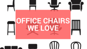 office chairs we love