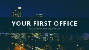Your First Office caption superimposed over a city skyline